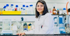Bangladeshi Scientist Dr. Raysa Khan