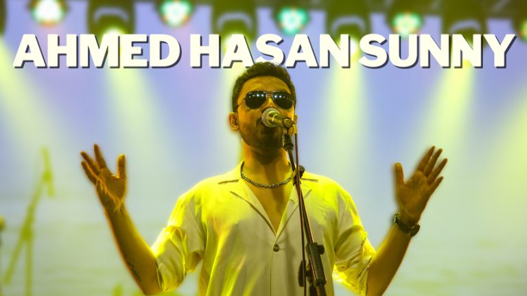 Ahmed Hasan Sunny: The Musical Muse of Youngsters in Bangladesh