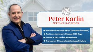 Peter Karlin: A Legacy of Trust & Expertise in Mortgage Brokerage
