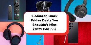 Amazon Black Friday 2025: The Biggest Tech Deals of the Year
