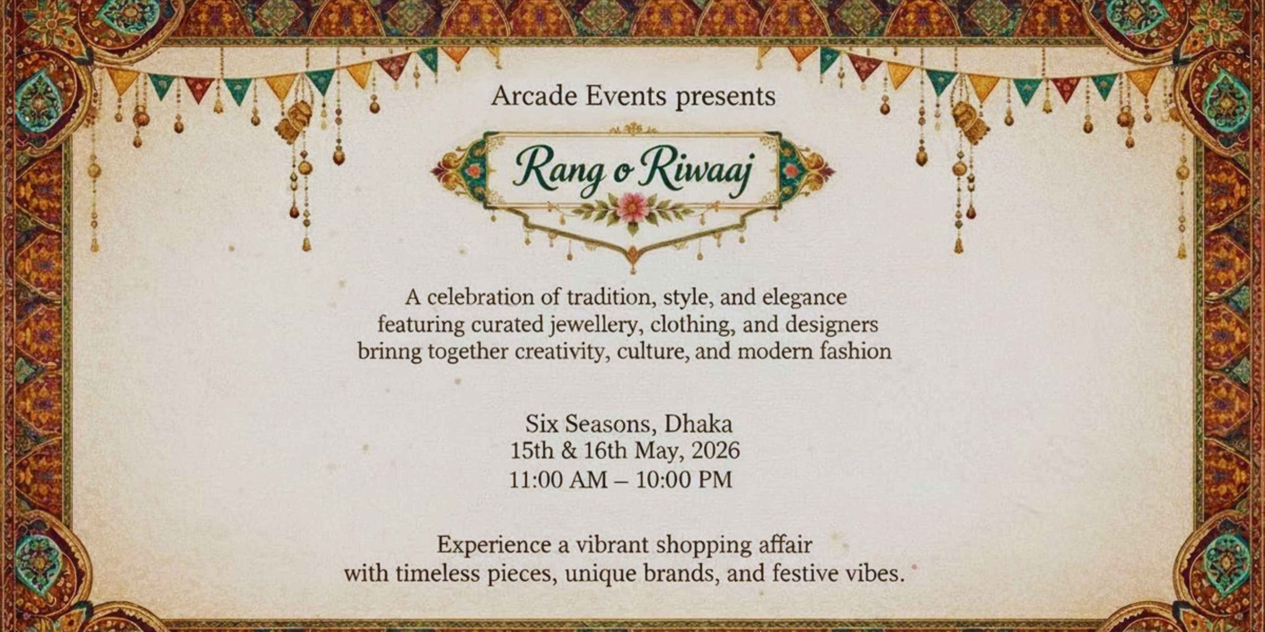 Official invitation for the Rang o Riwaaj Eid Exhibition featuring event dates, 11 AM to 10 PM timing, and venue details at Six Seasons Dhaka.