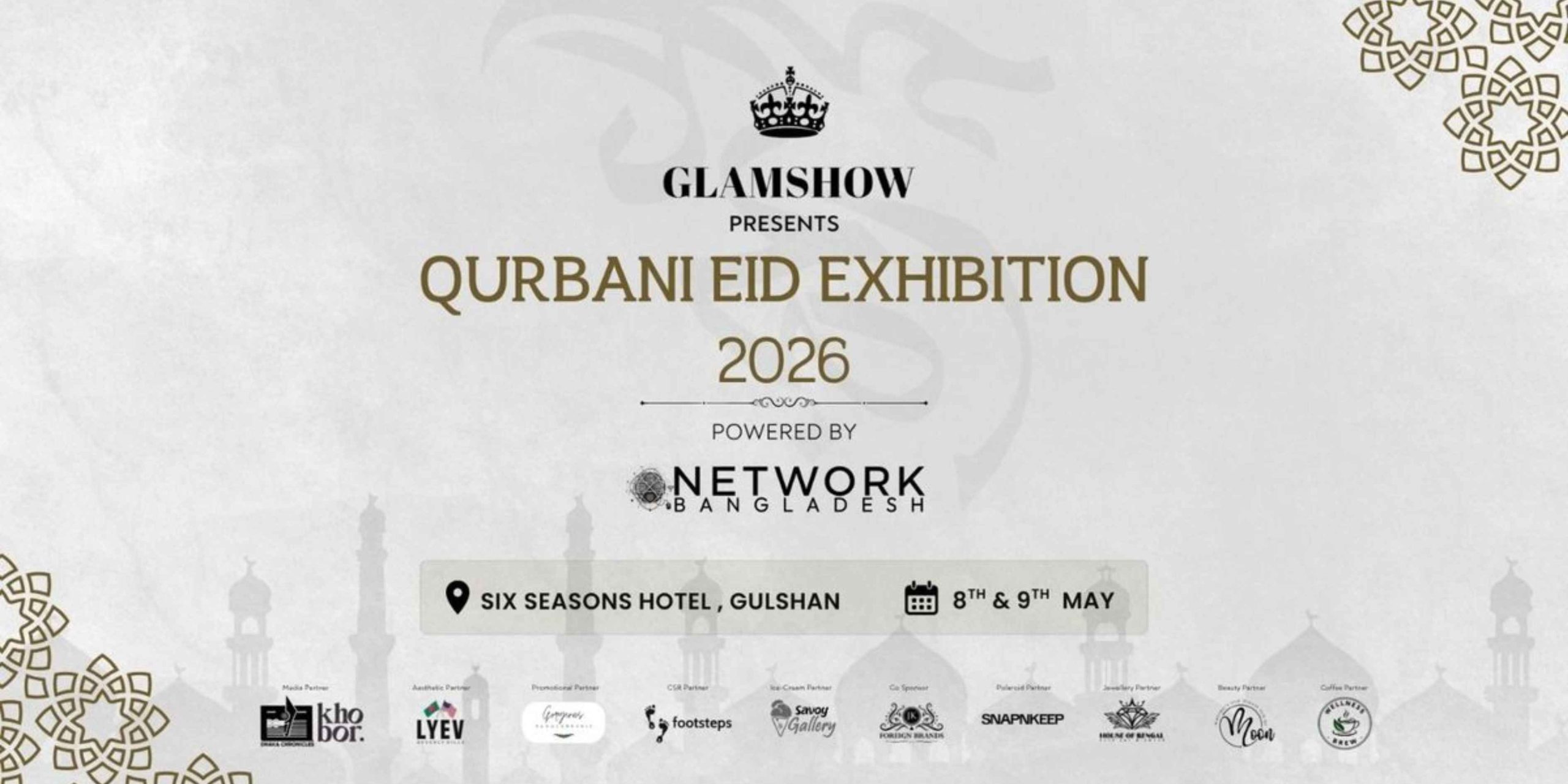 Promotional graphic for the Qurbani Eid Exhibition by Glamshow 2026 at Six Seasons Hotel Gulshan, featuring event partners like Network Bangladesh and Footsteps.